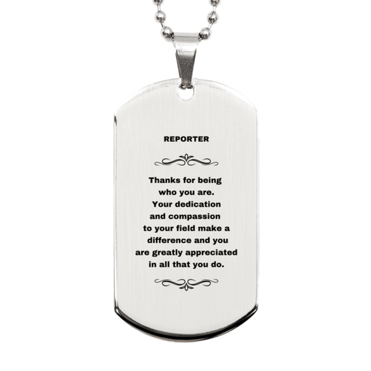Reporter Silver Dog Tag Engraved Necklace - Thanks for being who you are - Birthday Christmas Jewelry Gifts Coworkers Colleague Boss - Mallard Moon Gift Shop