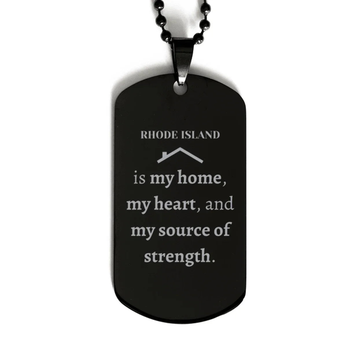 Rhode Island is my home Gifts, Lovely Rhode Island Birthday Christmas Black Dog Tag For People from Rhode Island, Men, Women, Friends