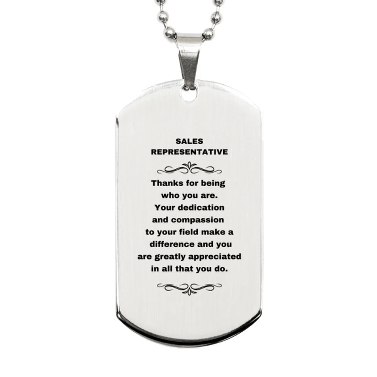 Sales Representative Silver Engraved Dog Tag Necklace - Thanks for being who you are - Birthday Christmas Jewelry Gifts Coworkers Colleague Boss