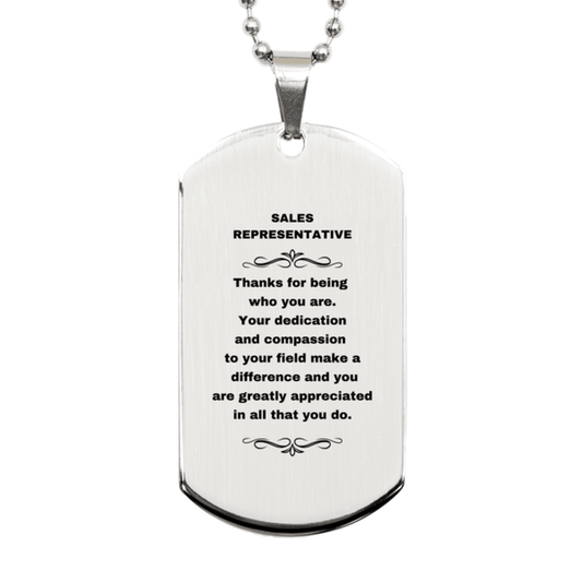 Sales Representative Silver Engraved Dog Tag Necklace - Thanks for being who you are - Birthday Christmas Jewelry Gifts Coworkers Colleague Boss - Mallard Moon Gift Shop