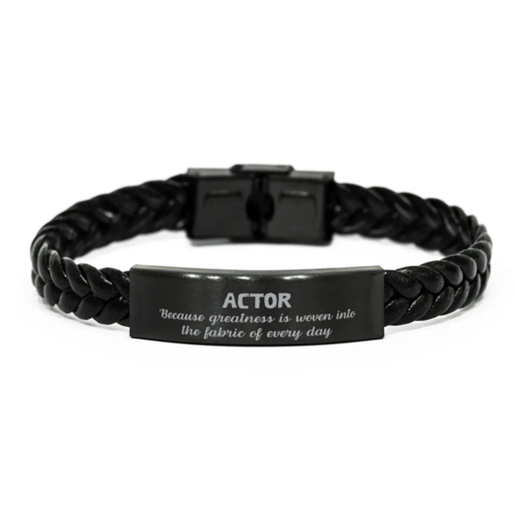 Sarcastic Actor Braided Leather Bracelet Gifts, Christmas Holiday Gifts for Actor Birthday, Actor: Because greatness is woven