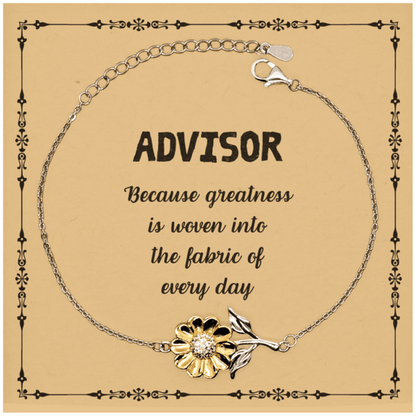 Sarcastic Advisor Sunflower Bracelet Gifts, Christmas Holiday Gifts for Advisor Birthday Message Card, Advisor: Because greatness is woven into the fabric of every day, Coworkers, Friends - Mallard Moon Gift Shop