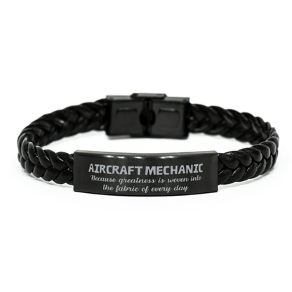 Sarcastic Aircraft Mechanic Braided Leather Bracelet Gifts, Christmas Holiday Gifts for Aircraft Mechanic Birthday, Aircraft Mechanic: Because greatness is woven into the fabric of every day, Coworkers, Friends - Mallard Moon Gift Shop