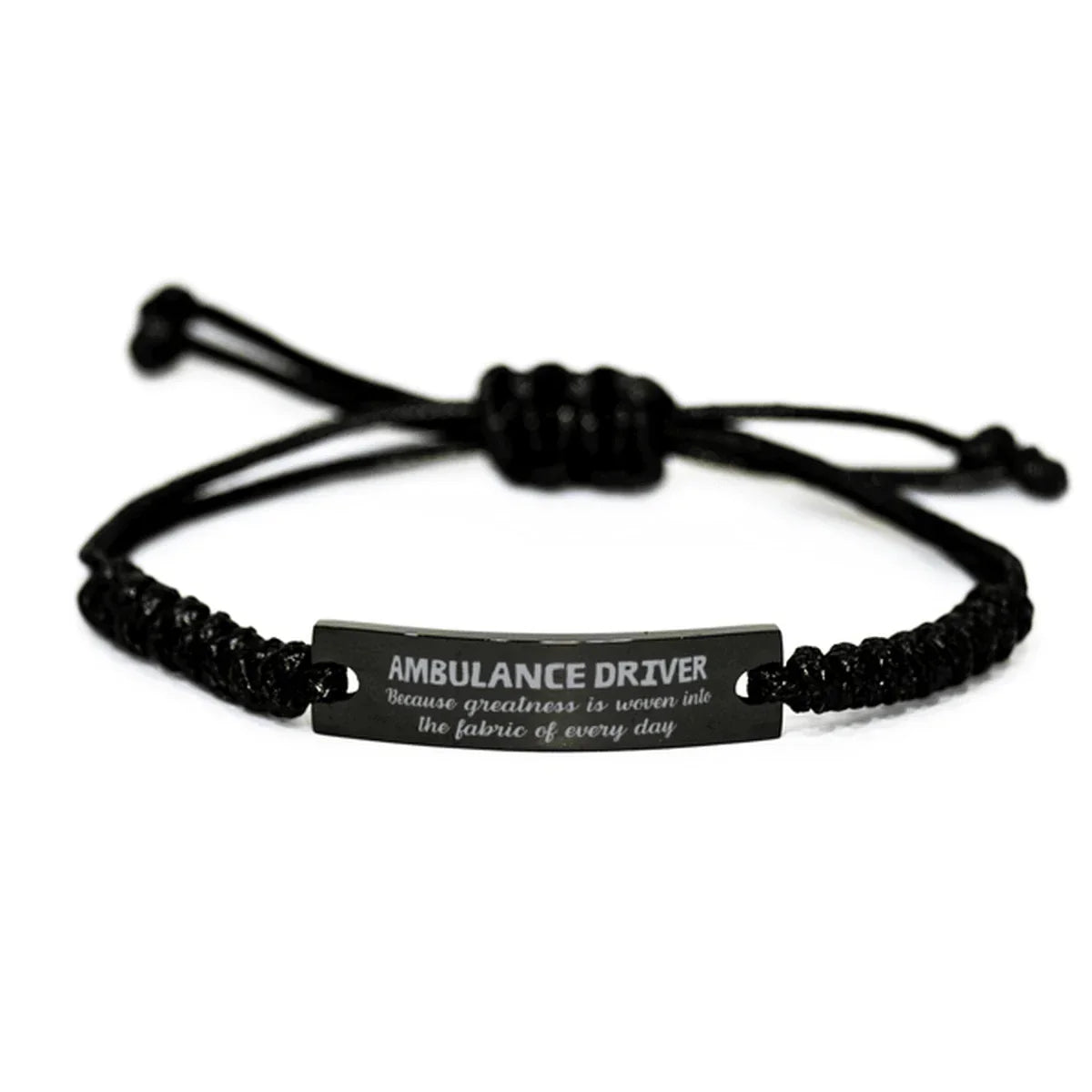 Sarcastic Ambulance Driver Black Rope Bracelet Gifts, Christmas Holiday Gifts for Ambulance Driver Birthday, Ambulance Driver: Because greatness is woven