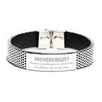 Sarcastic Archeologist Stainless Steel Bracelet Gifts, Christmas Holiday Gifts for Archeologist Birthday, Archeologist: Because greatness is woven