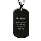 Sarcastic Architect Black Dog Tag Gifts, Christmas Holiday Gifts for Architect Birthday, Architect: Because greatness is woven