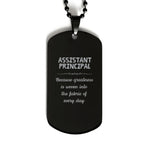 Sarcastic Assistant Principal Black Dog Tag Gifts, Christmas Holiday Gifts for Assistant Principal Birthday, Assistant Principal: Because greatness is woven