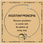 Sarcastic Assistant Principal Sunflower Bracelet Gifts, Christmas Holiday Gifts for Assistant Principal Birthday Message Card, Assistant Principal: Because greatness is woven into the fabric
