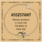 Sarcastic Assistant Sunflower Bracelet Gifts, Christmas Holiday Gifts for Assistant Birthday Message Card, Assistant: Because greatness is woven into the fabric
