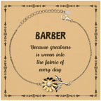 Sarcastic Barber Sunflower Bracelet Gifts, Christmas Holiday Gifts for Barber Birthday Message Card, Barber: Because greatness is woven into the fabric