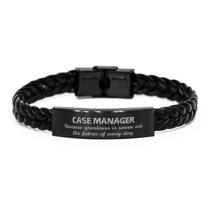 Sarcastic Case Manager Braided Leather Bracelet Gifts, Christmas Holiday Gifts for Case Manager Birthday, Case Manager: Because greatness is woven into the fabric of every day, Coworkers, Friends - Mallard Moon Gift Shop