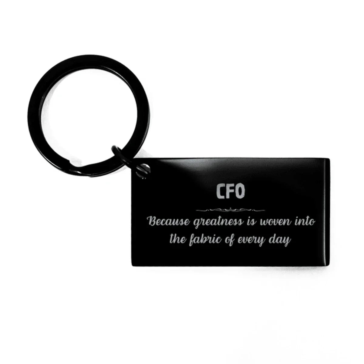 Sarcastic CFO Keychain Gifts, Christmas Holiday Gifts for CFO Birthday, CFO: Because greatness is woven
