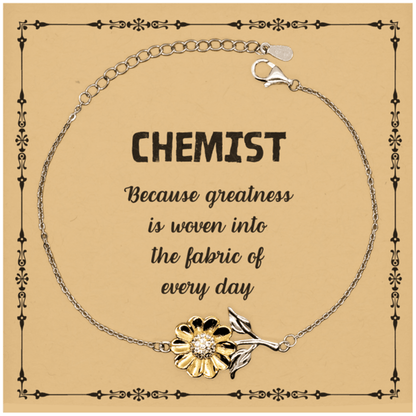 Sarcastic Chemist Sunflower Bracelet Gifts, Christmas Holiday Gifts for Chemist Birthday Message Card, Chemist: Because greatness is woven into the fabric of every day, Coworkers, Friends - Mallard Moon Gift Shop