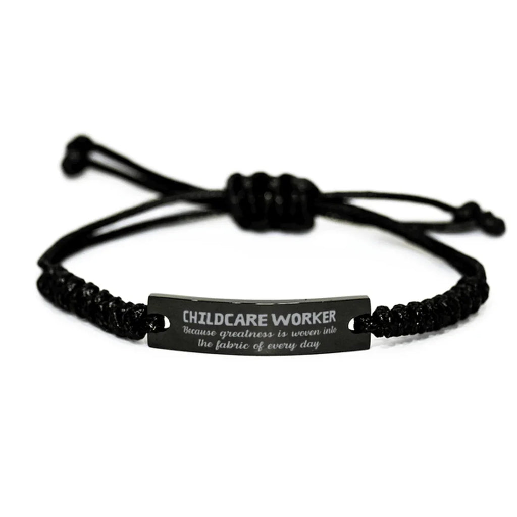 Sarcastic Childcare Worker Black Rope Bracelet Gifts, Christmas Holiday Gifts for Childcare Worker Birthday, Childcare Worker: Because greatness is woven