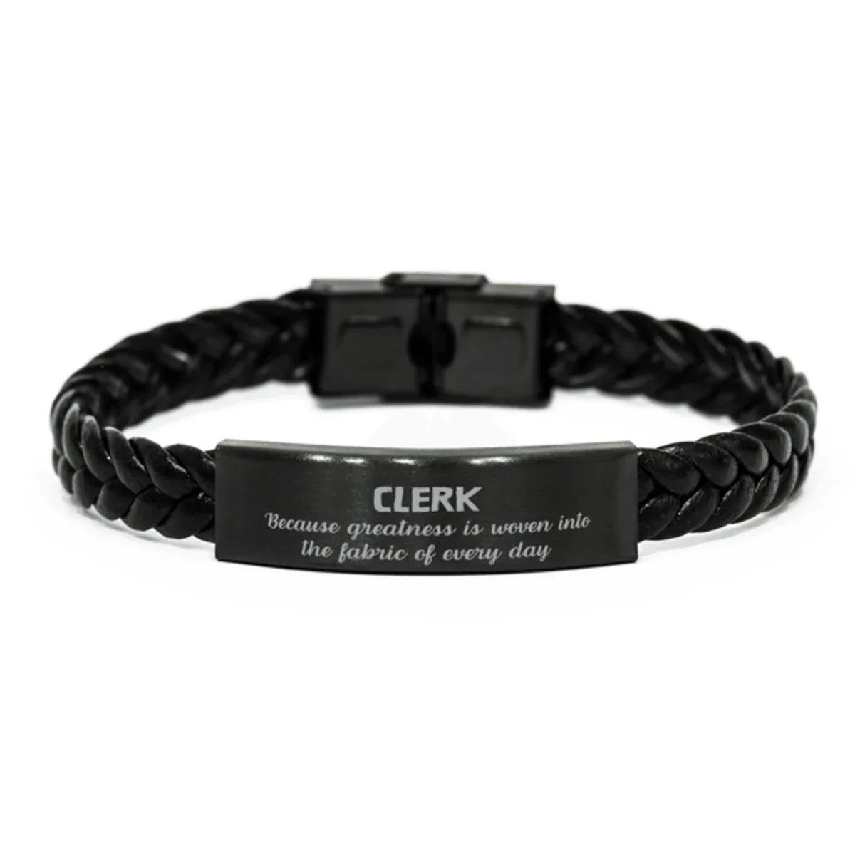 Sarcastic Clerk Braided Leather Bracelet Gifts, Christmas Holiday Gifts for Clerk Birthday, Clerk: Because greatness is woven