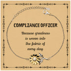 Sarcastic Compliance Officer Sunflower Bracelet Gifts, Christmas Holiday Gifts for Compliance Officer Birthday Message Card, Compliance Officer: Because greatness is woven into the fabric