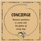 Sarcastic Concierge Sunflower Bracelet Gifts, Christmas Holiday Gifts for Concierge Birthday Message Card, Concierge: Because greatness is woven into the fabric