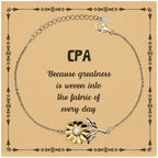 Sarcastic CPA Sunflower Bracelet Gifts, Christmas Holiday Gifts for CPA Birthday Message Card, CPA: Because greatness is woven into the fabric
