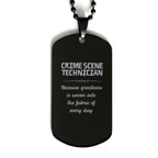 Sarcastic Crime Scene Technician Black Dog Tag Gifts, Christmas Holiday Gifts for Crime Scene Technician Birthday, Crime Scene Technician: Because greatness is woven
