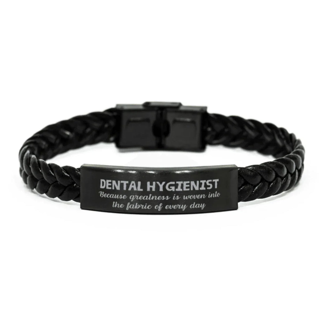 Sarcastic Dental Hygienist Braided Leather Bracelet Gifts, Christmas Holiday Gifts for Dental Hygienist Birthday, Dental Hygienist: Because greatness is woven