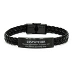 Sarcastic Dispatcher Braided Leather Bracelet Gifts, Christmas Holiday Gifts for Dispatcher Birthday, Dispatcher: Because greatness is woven
