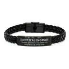 Sarcastic Electrical Engineer Braided Leather Bracelet Gifts, Christmas Holiday Gifts for Electrical Engineer Birthday, Electrical Engineer: Because greatness is woven