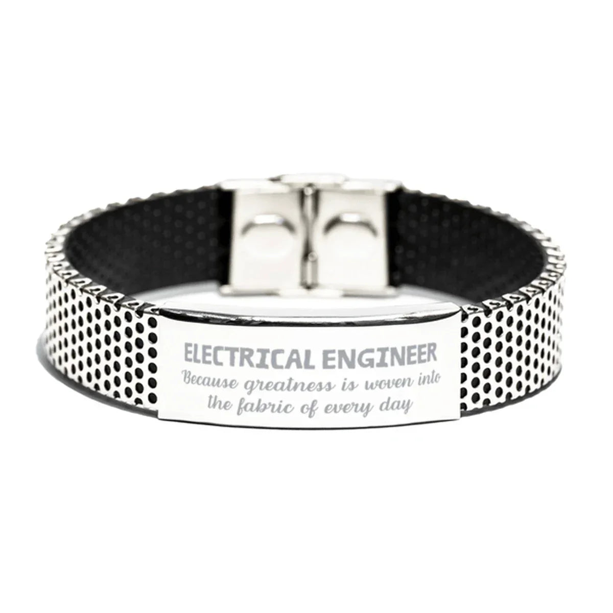 Sarcastic Electrical Engineer Stainless Steel Bracelet Gifts, Christmas Holiday Gifts for Electrical Engineer Birthday, Electrical Engineer: Because greatness is woven