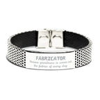 Sarcastic Fabricator Stainless Steel Bracelet Gifts, Christmas Holiday Gifts for Fabricator Birthday, Fabricator: Because greatness is woven