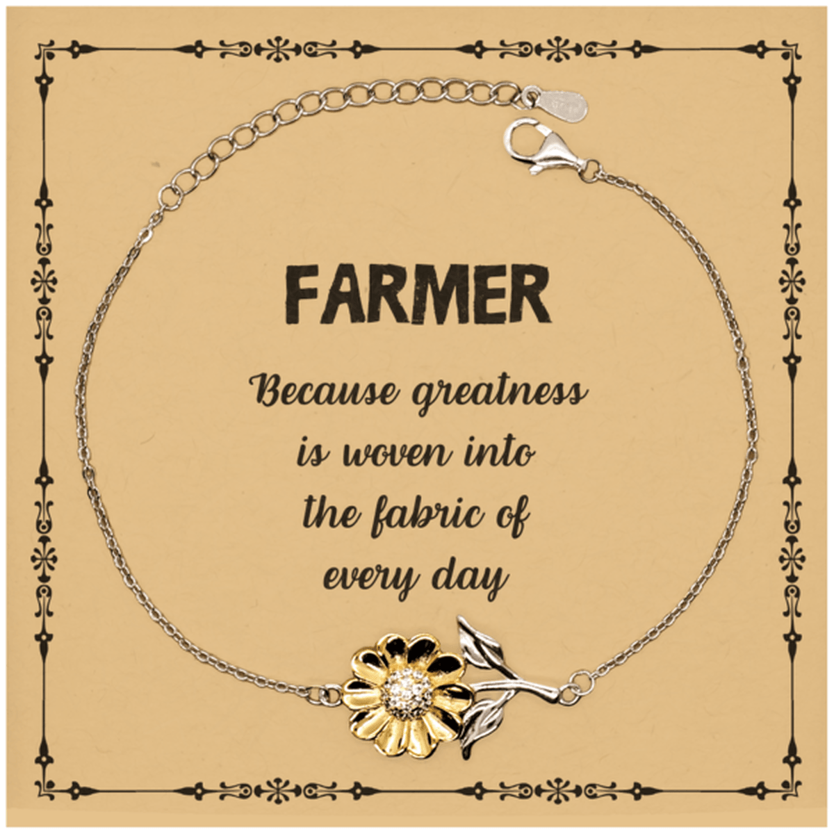 Sarcastic Farmer Sunflower Bracelet Gifts, Christmas Holiday Gifts for Farmer Birthday Message Card, Farmer: Because greatness is woven into the fabric of every day, Coworkers, Friends - Mallard Moon Gift Shop