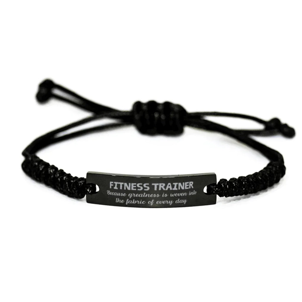 Sarcastic Fitness Trainer Black Rope Bracelet Gifts, Christmas Holiday Gifts for Fitness Trainer Birthday, Fitness Trainer: Because greatness is woven