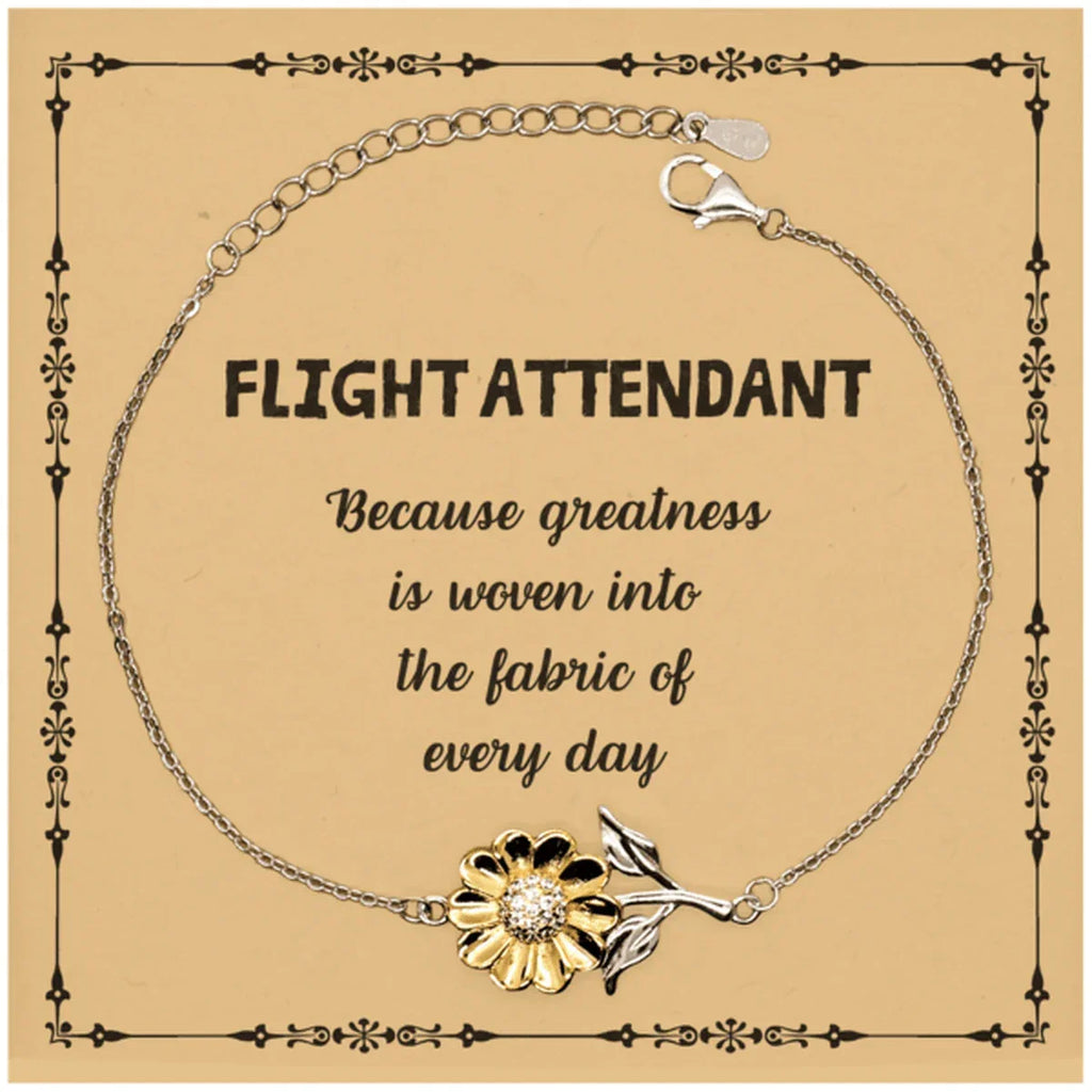 Sarcastic Flight Attendant Sunflower Bracelet Gifts, Christmas Holiday Gifts for Flight Attendant Birthday Message Card, Flight Attendant: Because greatness is woven into the fabric