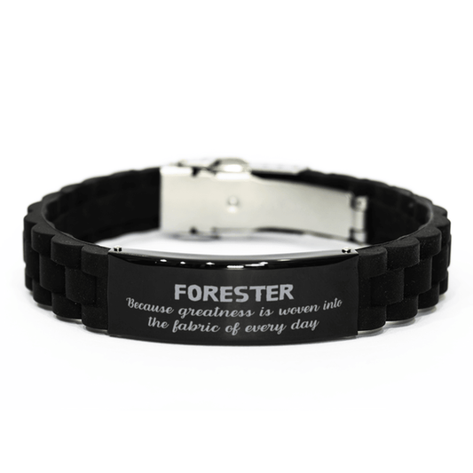 Sarcastic Forester Black Glidelock Clasp Bracelet Gifts, Christmas Holiday Gifts for Forester Birthday, Forester: Because greatness is woven into the fabric of every day, Coworkers, Friends - Mallard Moon Gift Shop
