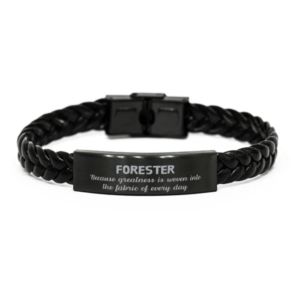 Sarcastic Forester Braided Leather Bracelet Gifts, Christmas Holiday Gifts for Forester Birthday, Forester: Because greatness is woven