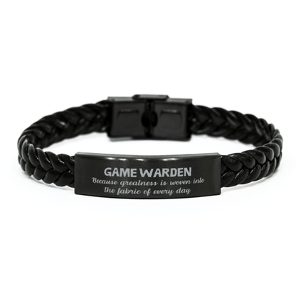 Sarcastic Game Warden Braided Leather Bracelet Gifts, Christmas Holiday Gifts for Game Warden Birthday, Game Warden: Because greatness is woven into the fabric of every day, Coworkers, Friends - Mallard Moon Gift Shop