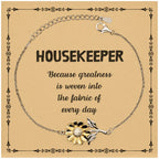 Sarcastic Housekeeper Sunflower Bracelet Gifts, Christmas Holiday Gifts for Housekeeper Birthday Message Card, Housekeeper: Because greatness is woven into the fabric