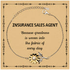Sarcastic Insurance Sales Agent Sunflower Bracelet Gifts, Christmas Holiday Gifts for Insurance Sales Agent Birthday Message Card, Insurance Sales Agent: Because greatness is woven into the fabric