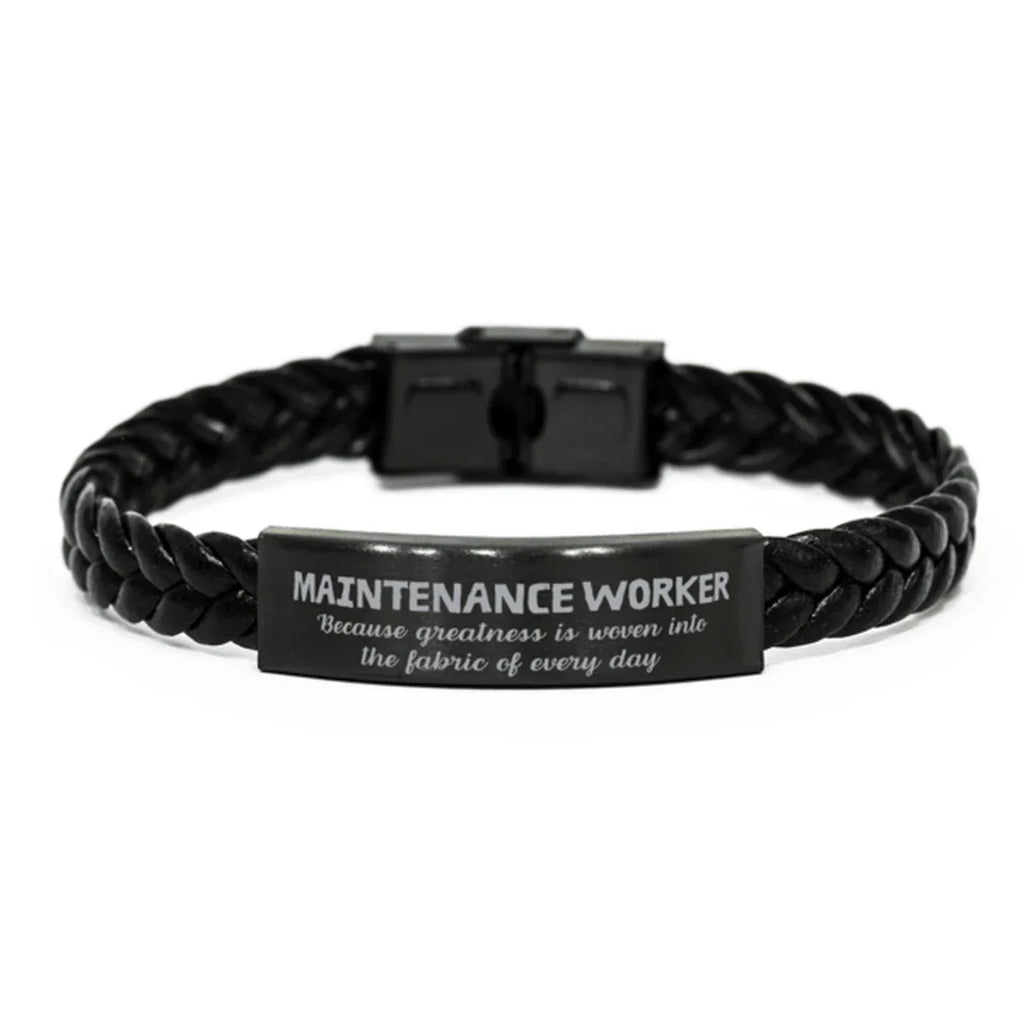 Sarcastic Maintenance Worker Braided Leather Bracelet Gifts, Christmas Holiday Gifts for Maintenance Worker Birthday, Maintenance Worker: Because greatness is woven