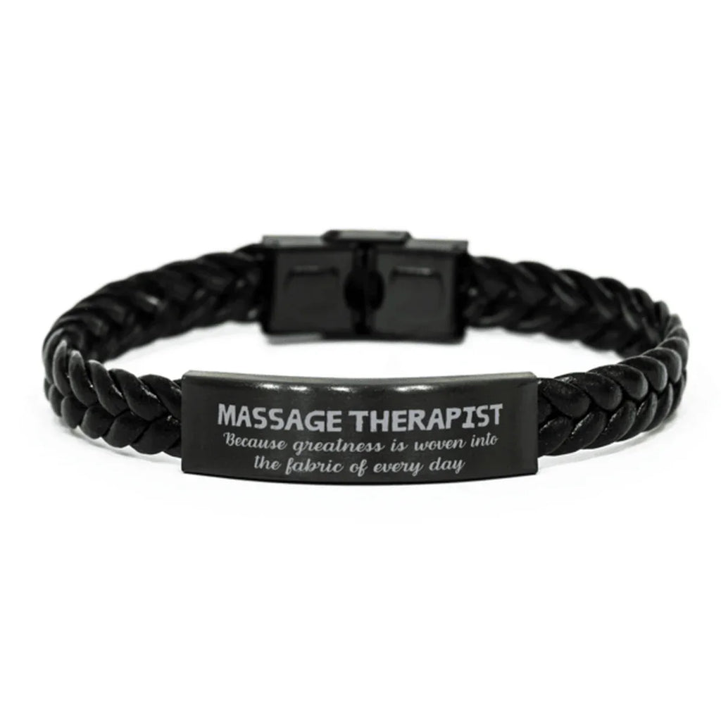 Sarcastic Massage Therapist Braided Leather Bracelet Gifts, Christmas Holiday Gifts for Massage Therapist Birthday, Massage Therapist: Because greatness is woven