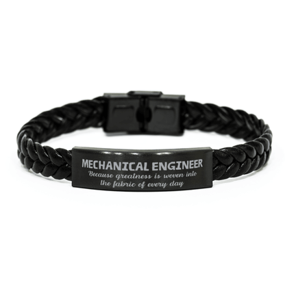 Sarcastic Mechanical Engineer Braided Leather Bracelet Gifts, Christmas Holiday Gifts for Mechanical Engineer Birthday, Mechanical Engineer: Because greatness is woven into the fabric of every day, Coworkers, Friends - Mallard Moon Gift Shop