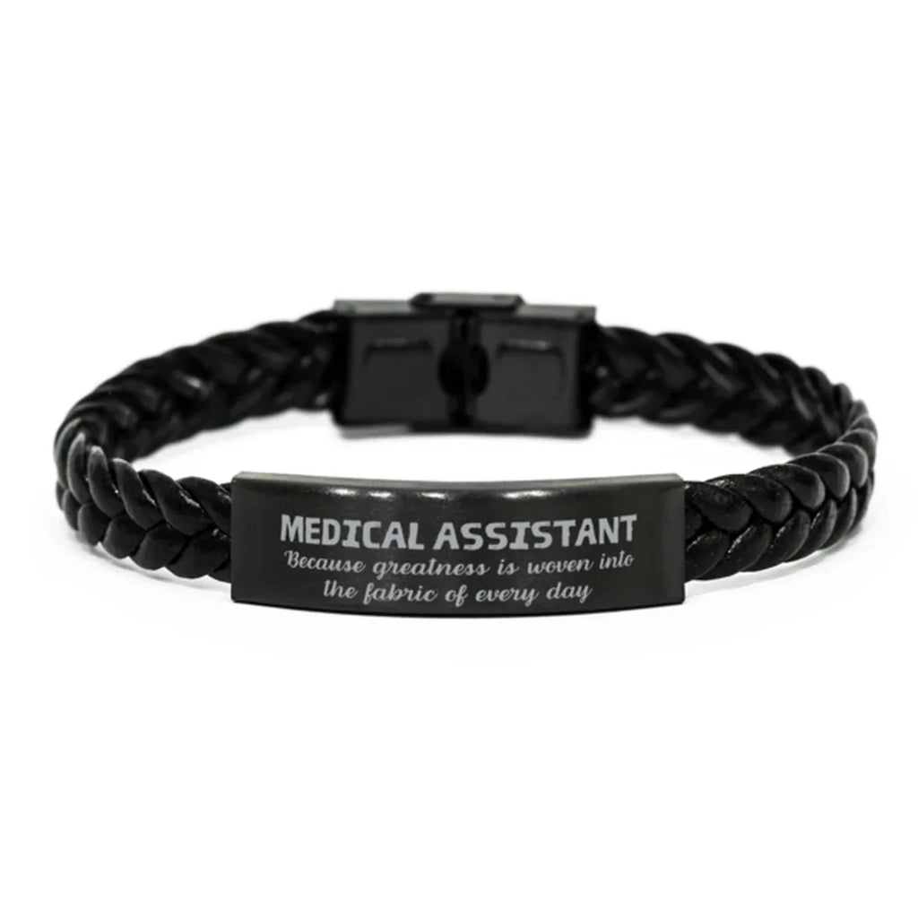 Sarcastic Medical Assistant Braided Leather Bracelet Gifts, Christmas Holiday Gifts for Medical Assistant Birthday, Medical Assistant: Because greatness is woven