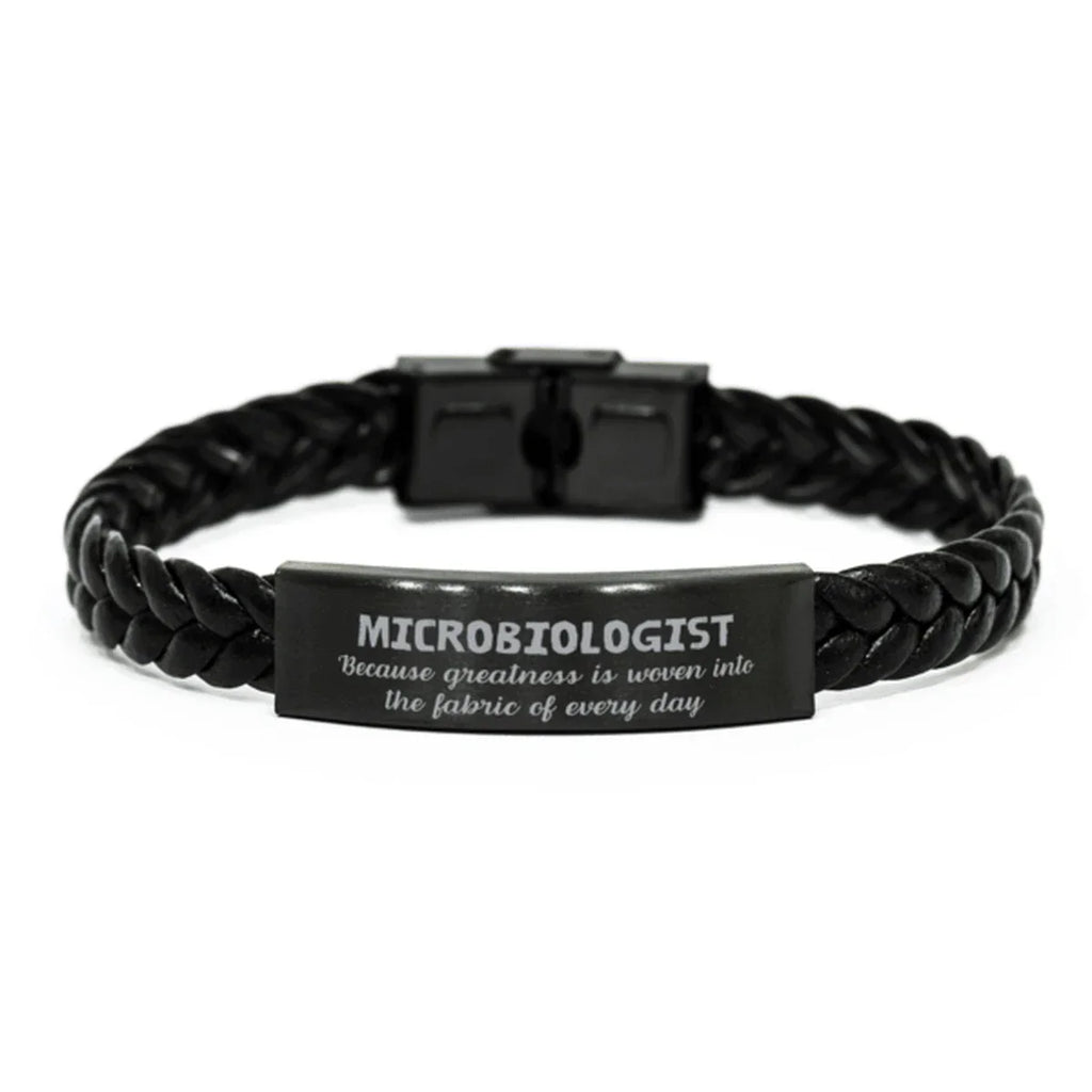 Sarcastic Microbiologist Braided Leather Bracelet Gifts, Christmas Holiday Gifts for Microbiologist Birthday, Microbiologist: Because greatness is woven