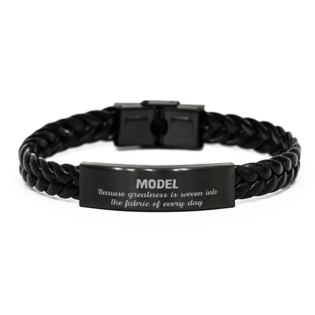 Sarcastic Model Braided Leather Bracelet Gifts, Christmas Holiday Gifts for Model Birthday, Model: Because greatness is woven
