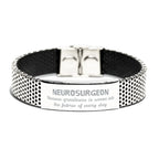 Sarcastic Neurosurgeon Stainless Steel Bracelet Gifts, Christmas Holiday Gifts for Neurosurgeon Birthday, Neurosurgeon: Because greatness is woven