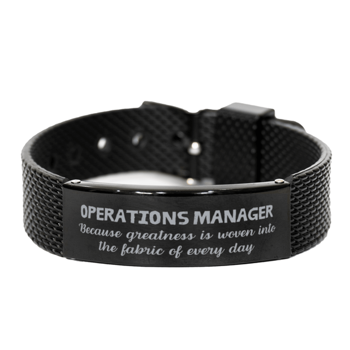 Sarcastic Operations Manager Black Shark Mesh Bracelet Gifts, Christmas Holiday Gifts for Operations Manager Birthday, Operations Manager: Because greatness is woven into the fabric of every day, Coworkers, Friends - Mallard Moon Gift Shop