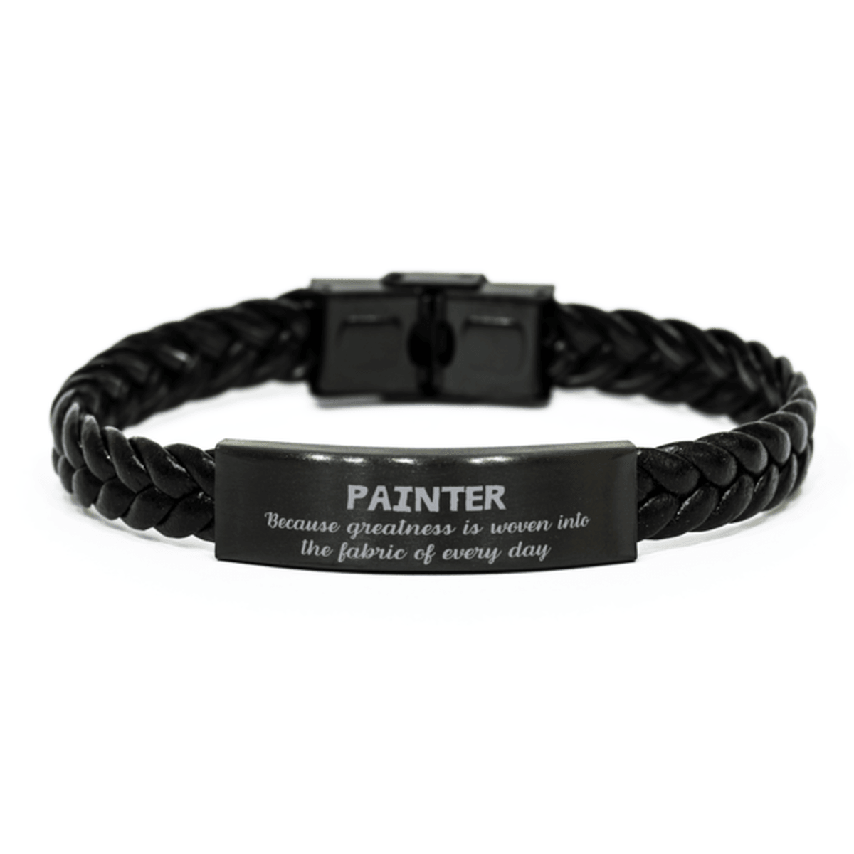 Sarcastic Painter Braided Leather Bracelet Gifts, Christmas Holiday Gifts for Painter Birthday, Painter: Because greatness is woven into the fabric of every day, Coworkers, Friends - Mallard Moon Gift Shop