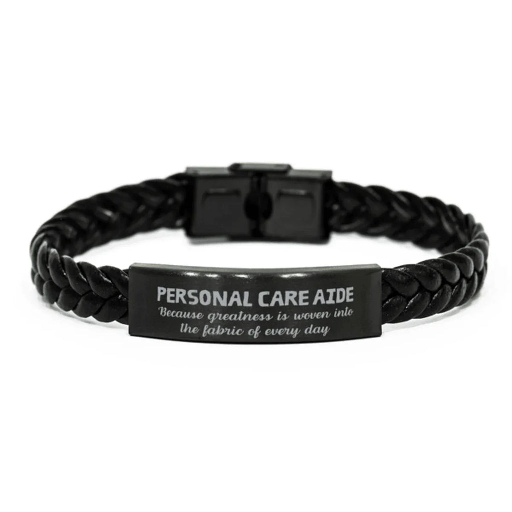 Sarcastic Personal Care Aide Braided Leather Bracelet Gifts, Christmas Holiday Gifts for Personal Care Aide Birthday, Personal Care Aide: Because greatness is woven