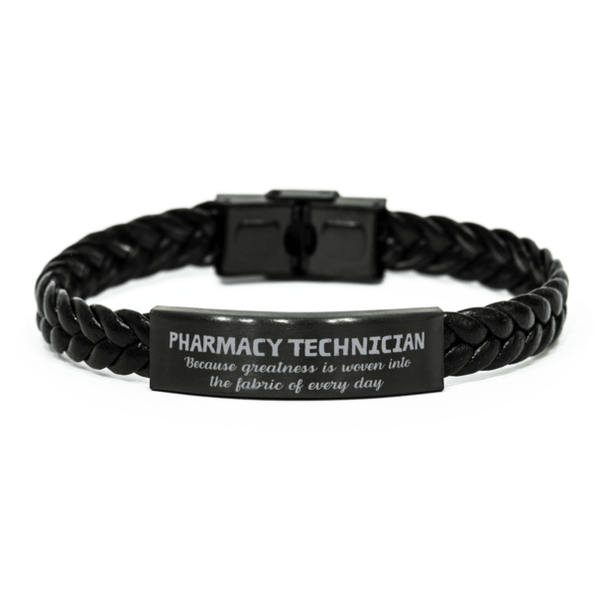 Sarcastic Pharmacy Technician Braided Leather Bracelet Gifts, Christmas Holiday Gifts for Pharmacy Technician Birthday, Pharmacy Technician: Because greatness is woven into the fabric of every day, Coworkers, Friends - Mallard Moon Gift Shop