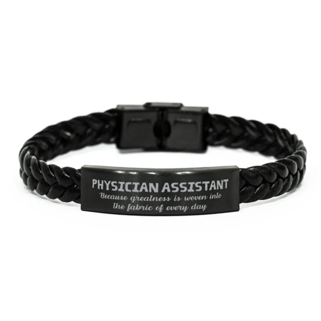 Sarcastic Physician Assistant Braided Leather Bracelet Gifts, Christmas Holiday Gifts for Physician Assistant Birthday, Physician Assistant: Because greatness is woven