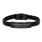 Sarcastic Physician Assistant Braided Leather Bracelet Gifts, Christmas Holiday Gifts for Physician Assistant Birthday, Physician Assistant: Because greatness is woven