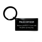 Sarcastic Police Officer Keychain Gifts, Christmas Holiday Gifts for Police Officer Birthday, Police Officer: Because greatness is woven